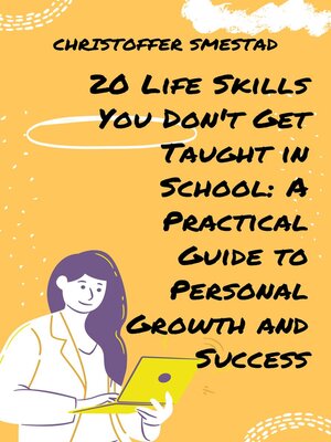 cover image of 20 Life Skills You Don't Get Taught in School